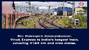 WATCH: Virtual Tour of India's Longest Train Route