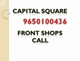 Capital Square Gurgaon 9650100436  Area 220 sqft Onwards 