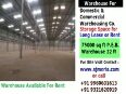 Domestic & Commercial Warehousing company, warehouse for storage space for long lease or rent, 75000 sq ft PEB Warehouse 32ft