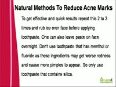 Natural Methods To Reduce Appearance Of Acne Marks And Scars