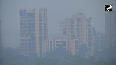 WATCH: Layer of smog envelops parts of Mumbai