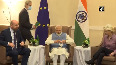 PM Modi holds joint meeting with Presidents of European Council