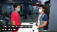 Delhi gyms reopen with proper COVID precautionary measures.mp4