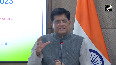 Exports likely to reach US dollar 765-770 billion in FY 2022-23 Piyush Goyal
