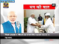 PM Modi addresses nation in eleventh Mann ki Baat (Part-2)
