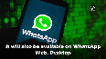 WhatsApp might develop two-step verification for desktop, web versions