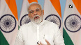 WHO must be reformed, strengthened to build a more resilient global health security architecture PM Modi