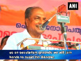 Ak antony urges left parties to back congress to form secular govt post polls