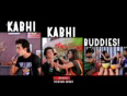  always kabhi kabhi video