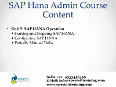 SAP Hana Admin Online Training UK,USA,Australia,Singapore,Canada
