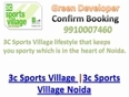 3c-sports-village-9910007460-3c-New-project-Noida-3c-Sports-village-noida