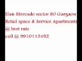 Elan sector 80 gurgaon, haryana 9910113492 best rate deal