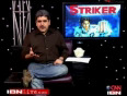 Masand Review Striker a gritty slice-of-life movie