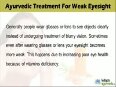 Ayurvedic Treatment For Weak Eyesight And Blurry Vision
