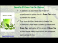 What Are The Health Benefits Of Green Tea For Women 